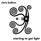 Chris Ballew - - Starting To Get Light  
