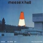 Meese x Hell - Gesamtklaerwerk Deutschland