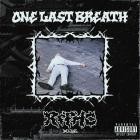Return The Truth - One Last Breath