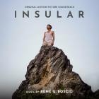 Rene G  Boscio - Insular (Original Motion Picture Soundtrack)