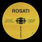 Rosati - Lights Down EP