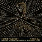 Cergio Prudencio - Antologia 1: Obras para la Orquesta Experimental de