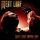 Meat Loaf - Days That Never End (Live 1993)