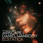 Johan Gielen Pres  Airscape X Daniel Wanrooy - Ecstatica