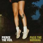 Pierce The Veil - Pass The Nirvana