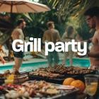 Grill Party 2024