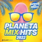 Planeta Mix Hits 2022 (Summer Edition)