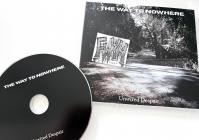 The Way To Nowhere-Unwired Despair-CD-FLAC-2025-FWYH