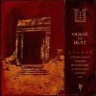 He Who Saw The Abyss - House of Dust