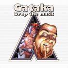 Gataka - Drop The Mask