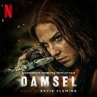 David Fleming - Damsel (Soundtrack from the Netflix Film)