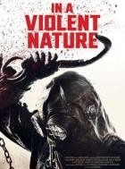 In a Violent Nature