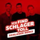 Schlager Remix Vol.5 - Ich find Schlager toll