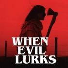 Pablo Fuu - When Evil Lurks (Original Motion Picture Soundtrack)