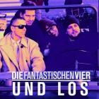 Die Fantastischen Vier - Und los (Roadtrip EP)