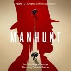 Bryce Dessner - Manhunt (Apple TV Plus Original Series Soundtrack)