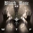 Black Rose UK - WTF