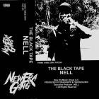 Nell - THE BLACK TAPE