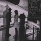 Rusted Hearts - Broken Pieces That Once Fit Together