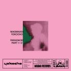 Y O K O C H O - Paradacid Part 1 and 2