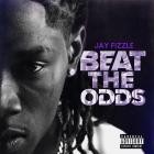 Jay Fizzle - Beat The Odds