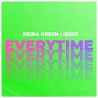 Keira Green x Issue - Everytime