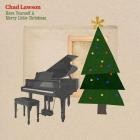 Chad Lawson - Have Yourself A Merry Little Christmas