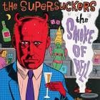 Supersuckers - - The Smoke Of Hell  
