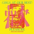 Girls At Our Best! - Pleasure (Deluxe Edition)