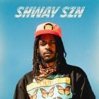 Shwayze - Shway SZN