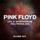 Pink Floyd - Live At Sportatorium, Hollywood, USA, 28 June 1973