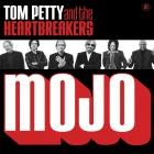 Tom Petty And The Heartbreakers - Mojo (Extra Mojo Version)