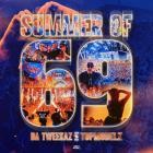 Da Tweekaz & Topmodelz - Summer Of 69