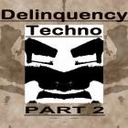 Buben - Delinquency Techno (Part 2)