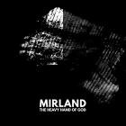 Mirland - The Heavy Hand of God