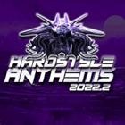 Hardstyle Anthems 2022.2