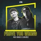 Nick Unique  Sunvibez - Prove You Wrong