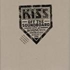 Kiss - KISS Off The Soundboard: Live At Donington 1996