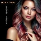 Dont Y Girl - Easy love