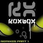 Koxbox - Remixes Pt  1