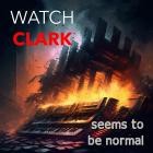 Watch Clark - Seems To Be Normal