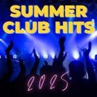 Summer Club Hits 2025