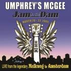 Umphreys McGee - - Jam In The Dam (Live In Amsterdam, March 2005)  