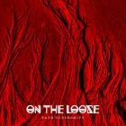 On The Loose - Path To Serenity