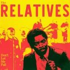 The Relatives - Don't Let Me Fall