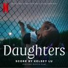 Kelsey Lu - Daughters (Soundtrack from the Netflix Documentary)