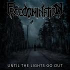 Freedomination - Until the Lights Go Out