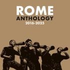 ROME - Anthology 2016