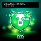 SteelniX x No Hero - Fireflies