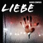 Ulrich Zehfuss - Liebe